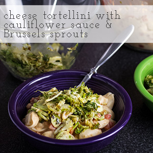 tortellini with cauliflower sauce | chattavore